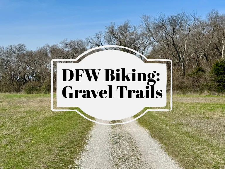 DFW Biking: Gravel Trails