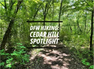Cedar Hill Hiking